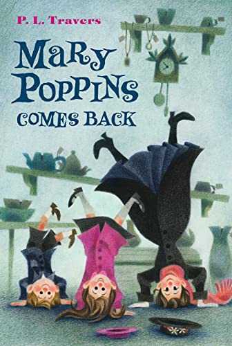 Mary Poppins Comes Back (Mary Poppins, Bk. 2)