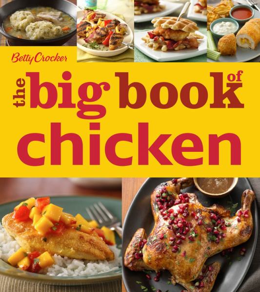 The Big Book of Chicken (Betty Crocker)