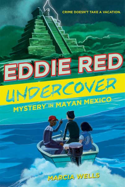 Eddie Red, Undercover: Mystery in Mayan Mexico