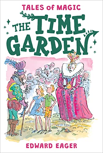 The Time Garden (Tales of Magic, Bk. 4)
