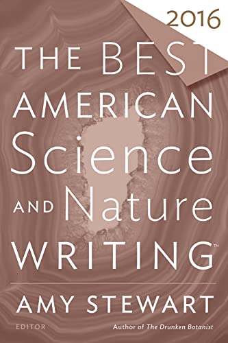The Best American Science And Nature Writing 2016 (The Best American)