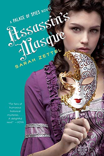 Assassin's Masque (Palace of Spies, Bk. 3)