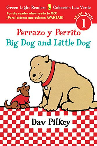 Perrazo y Perrito/Big Dog and Little Dog (Green Light Readers, Level 1)