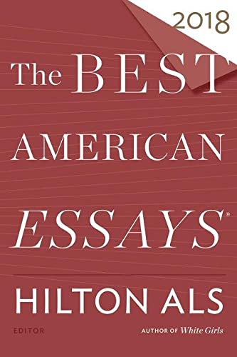 The Best American Essays 2018 (Best American)