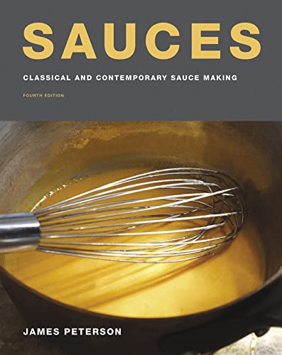 Sauces: Classical and Contemporary Sauce Making (4th Edition)