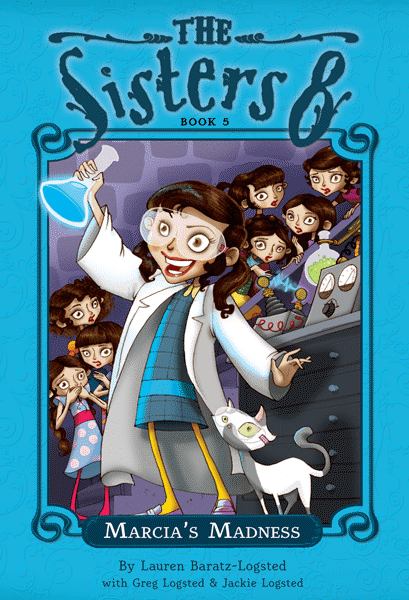 Marcia's Madness (The Sisters Eight, Bk. 5)