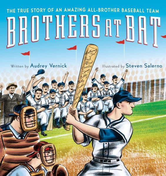 Brothers at Bat: The True Story of an Amazing All-Brother Baseball Team