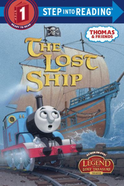 The Lost Ship (Thomas & Friends, Step Into Reading Level 1)