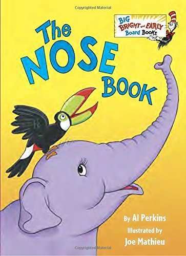 The Nose Book (Big Bright & Early Board Book)