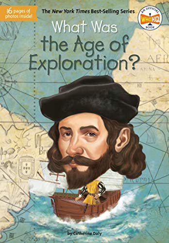 What Was the Age of Exploration? (WhoHQ)