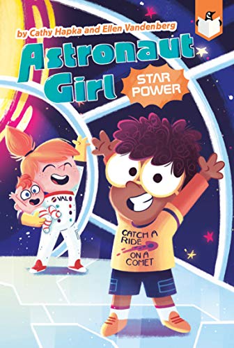 Star Power (Astronaut Girl, Bk. 2)
