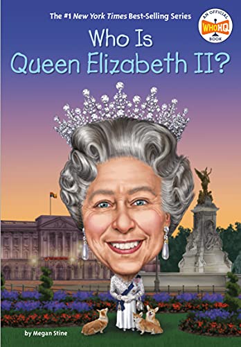 Who Is Queen Elizabeth II? (WhoHQ)