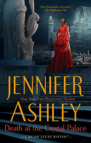 Death at the Crystal Palace (A Below Stairs Mystery, Bk. 5)