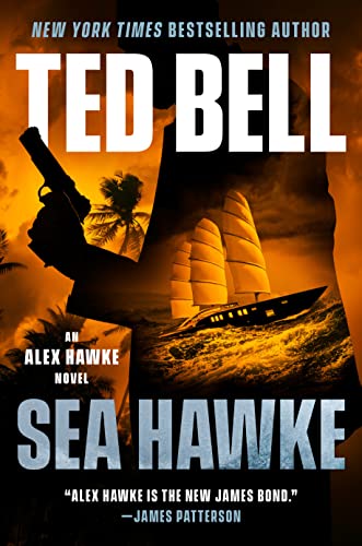 Sea Hawke (An Alex Hawke Novel, Vol 12)