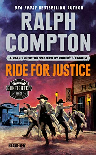 Ralph Compton Ride for Justice (The Gunfighter Series)
