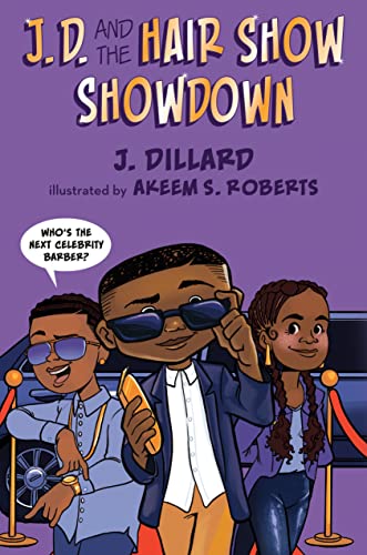 J.D. and the Hair Show Showdown (J.D. the Kid Barber, Bk. 3)