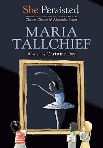 Maria Tallchief (She Persisted)
