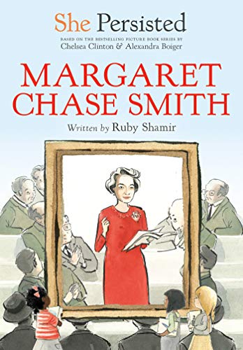 Margaret Chase Smith (She Persisted)