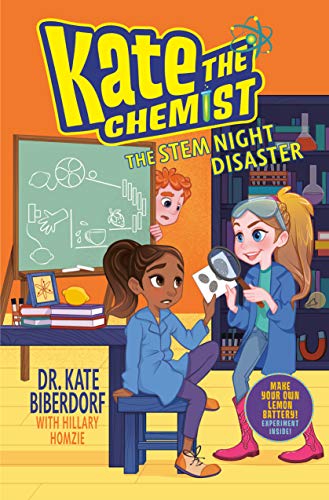 The STEM Night Disaster (Kate the Chemist)