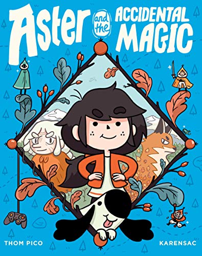 Aster and the Accidental Magic (Hardcover)