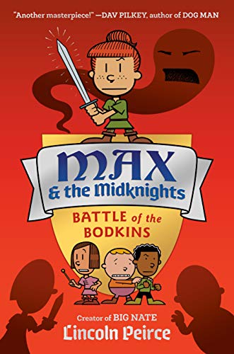 Battle of the Bodkins (Max & The Midknights, Bk. 2)