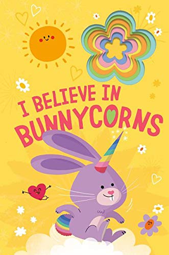I Believe in Bunnycorns (Llamacorn and Friends)