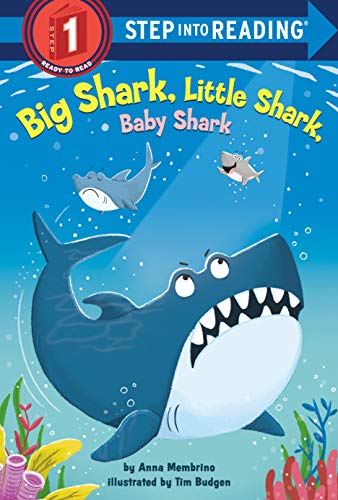 Big Shark, Little Shark, Baby Shark (Step into Reading, Step 1)