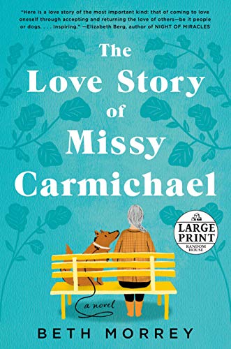 The Love Story of Missy Carmichael (Large Print)