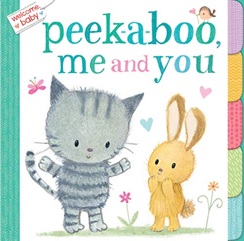 Peek-A-Boo, Me and You (Welcome Baby)