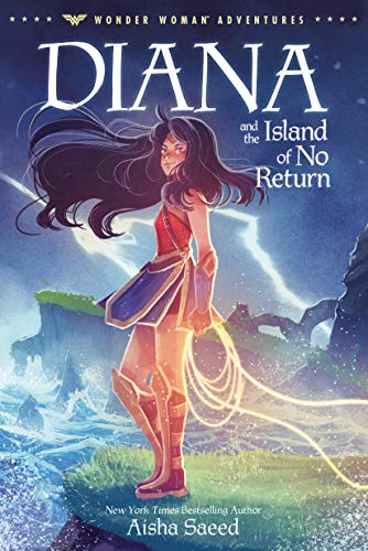 Diana and the Island of No Return (Wonder Woman Adventures)