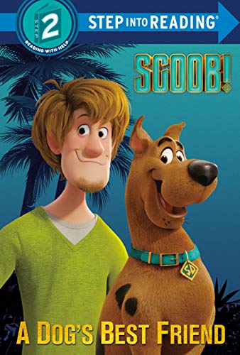 A Dog's Best Friend (Scoob! Step into Reading, Step 2)