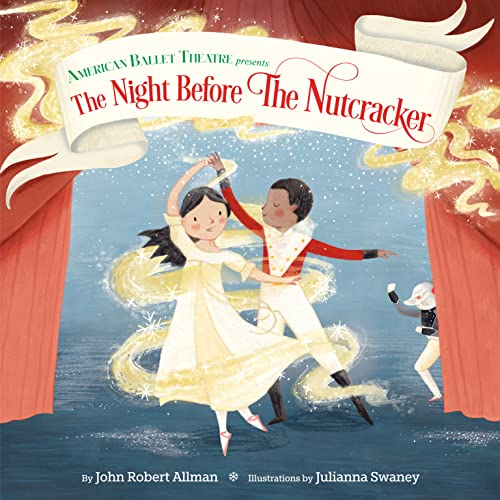 The Night Before the Nutcracker (American Ballet Theatre)