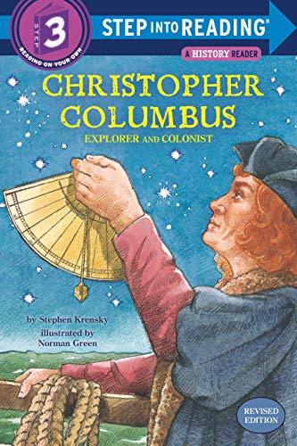 Christopher Columbus: Explorer and Colonist (Step into Reading History Reader, Level 3)