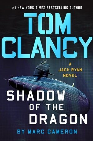 Tom Clancy Shadow of the Dragon (A Jack Ryan Novel, Bk. 20)