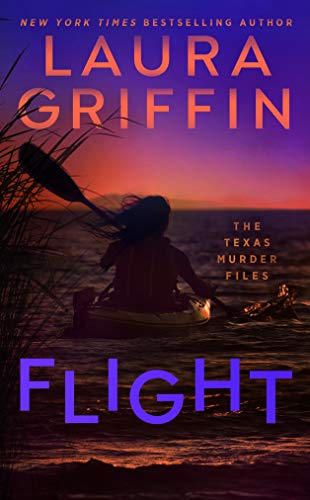 Flight (The Texas Murder Files, Bk. 2)