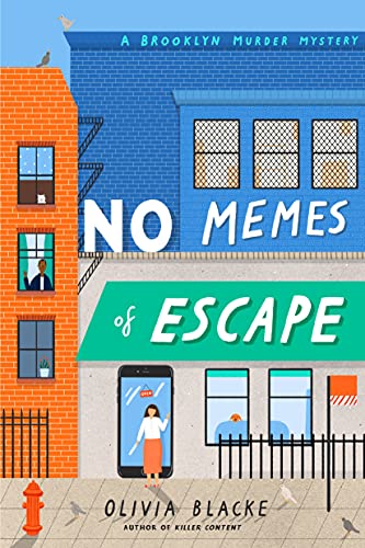 No Memes of Escape (A Brooklyn Murder Mystery, Bk. 2)