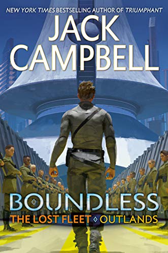 Boundless (The Lost Fleet: Outlands, Bk. 1)