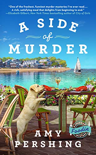A Side of Murder (A Cape Cod Foodie Mystery, Bk. 1)