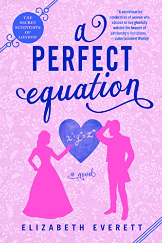 A Perfect Equation (The Secret Scientists of London, Bk. 2)