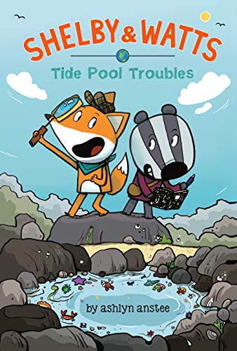 Tide Pool Troubles (Shelby & Watts, Bk. 1)