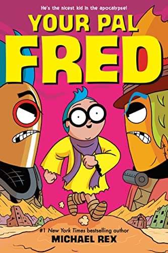 Your Pal Fred (Your Pal Fred, Bk. 1)