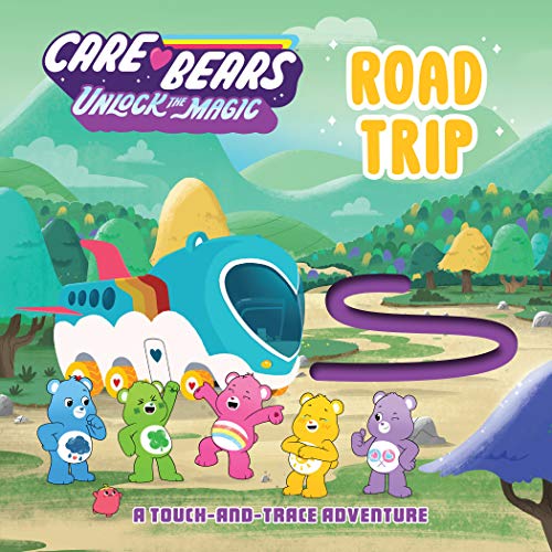 Road Trip: A Touch-and-Trace Adventure (Care Bears: Unlock the Magic)