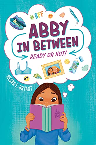 Ready or Not! (Abby in Between, Bk. 1)