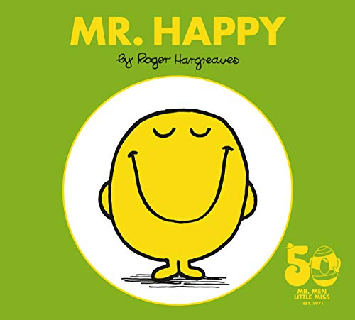 Mr. Happy (Mr. Men and Little Miss, 50th Anniversary Edition)