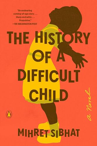 The History of a Difficult Child