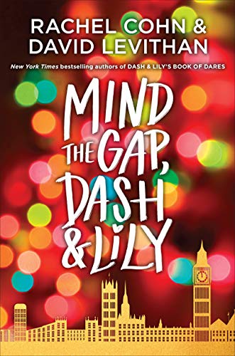 Mind the Gap, Dash & Lily (Dash & Lily Series, Bk. 3)