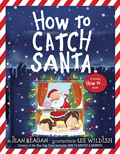 How to Catch Santa (How To...)