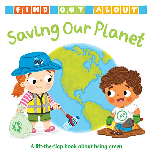 Saving Our Planet (Find Out About)