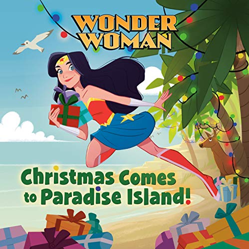 Christmas Comes to Paradise Island! (Wonder Woman)
