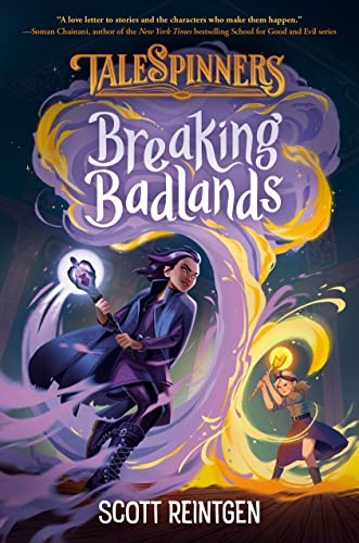 Breaking Badlands (Talespinners, Bk. 3)